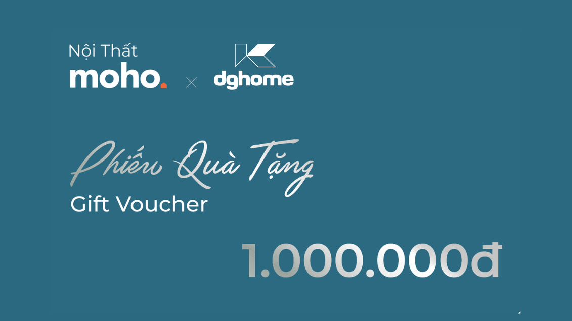 Voucher mua sắm nội thất MOHO dành cho khách hàng dghome